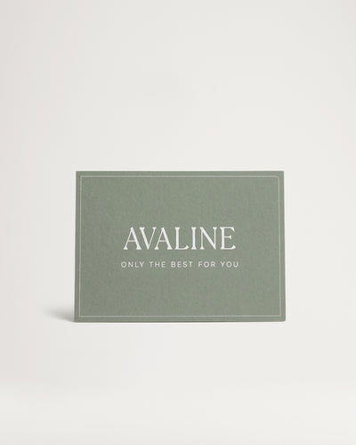Digital Gift Card = "Avaline: Only the best for you"